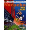 Image de Natacha. Vol. 16. L'ange blond François Walthéry, Maurice Tillieux, Georges Van Linthout en occasion ou reconditionné
