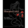 Image de Histoires Cultes - De La Bible Et Des Mythologies en occasion ou reconditionné