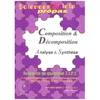 Image de Sciences & Info PrÃ©pas Hors-SÃ©rie NÂ° 2 : Composition Et DÃ©composition - Analyse Et SynthÃ¨se (Rencontre Du QuatriÃ¨me Tipe) en occasion ou reconditionné