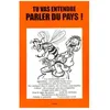 Image de Tu Vas Entendre Parler Du Pays ! en occasion ou reconditionné