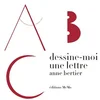 Image de Dessine-moi une lettre Anne Bertier en occasion ou reconditionné