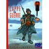 Image de Zappe La Guerre - 1914-1918 : La Premiere Des Guerrres Mondiales en occasion ou reconditionné