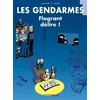 Image de Les gendarmes. Vol. 1. Flagrant délire ! Olivier Sulpice, Henri Jeanfaivre en occasion ou reconditionné
