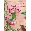 Image de Les contes de l'églantine Coline Gey, Bernard Bertrand en occasion ou reconditionné