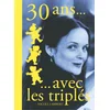 Image de 30 ans... avec les triplés Nicole Lambert en occasion ou reconditionné