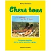 Image de Chers Tous - TrÃ©sors OubliÃ©s De La Carte Postale Ã Papa en occasion ou reconditionné