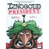 Image de Iznogoud président : les nouvelles aventures d'Iznogoud Nicolas Canteloup, Laurent Vassilian, Nicolas Tabary en occasion ou reconditionné