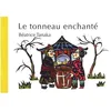 Image de Le Tonneau EnchantÃ© - Conte De Chine en occasion ou reconditionné