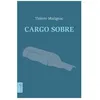 Image de Cargo Sobre - Chronique Intime DÂUne TraversÃ©e De LÂAtlantique En Porte-Conteneurs en occasion ou reconditionné