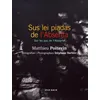 Image de Sus Lei Piadas De L'absenta - Sur Les Pas De L'absente en occasion ou reconditionné