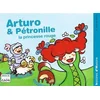 Image de Arturo. Arturo et Pétronille la princesse rouge ! Camille André, Maria-Sole Macchia en occasion ou reconditionné