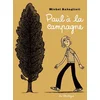Image de Paul à la campagne Michel Rabagliati en occasion ou reconditionné