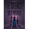 Image de Le silence des mères Sarah Bailleux en occasion ou reconditionné