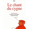 Image de Le Chant Du Cygne en occasion ou reconditionné