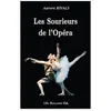 Image de Les Sourieurs De L'opÃ©ra en occasion ou reconditionné
