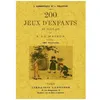 Image de 200 Jeux D Enfants En Plein Air Et A La Maison en occasion ou reconditionné