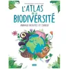 Image de L'atlas De La BiodiversitÃ© - Animaux Insolites Et Curieux - Edition 2023 en occasion ou reconditionné
