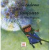 Image de Un Cadeau Pour Toujours en occasion ou reconditionné