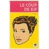 Image de Le coup de kif Gwladys Constant en occasion ou reconditionné