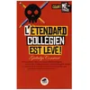 Image de L'Ã©tendard CollÃ©gien Est LevÃ© en occasion ou reconditionné