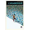 Image de L'arabesque en occasion ou reconditionné
