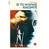 Image de si tu m'avais raconte marie sauzon en occasion ou reconditionné