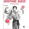 Image de Joséphine Baker : reine du monde Mano Gentil en occasion ou reconditionné