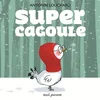 Image de Super cagoule Antonin Louchard en occasion ou reconditionné