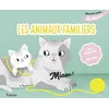 Image de Les Animaux Familiers - Une Caresse = Un Son ! en occasion ou reconditionné