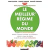 Image de Le meilleur régime du monde : DASH, Dietary approaches to stop hypertension : baisser sa pression ar Anne Dufour, Carole Garnier en occasion ou reconditionné