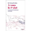 Image de A vous le 7e ciel : les secrets de la jouissance au féminin Gérard Leleu en occasion ou reconditionné