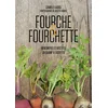 Image de Fourche & fourchette : rencontres et recettes du champ à l'assiette Camille Labro en occasion ou reconditionné