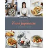 Image de Les recettes d'une Japonaise : la cuisine japonaise au quotidien Saori Laurent en occasion ou reconditionné