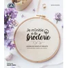 Image de Je m'initie à la broderie : leçons de points et projets pour broder comme une cheffe ! Sacha Pignon en occasion ou reconditionné