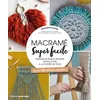 Image de MacramÃ© Super Facile - Noeuds De Base & Projets Pas Ã Pas Ã La PortÃ©e De Tous en occasion ou reconditionné