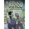 Image de Bayou bastardise. Vol. 2. Blues Panthers Armand Brard, Neyef en occasion ou reconditionné