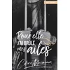 Image de Pour elle, j'ai brulé mes ailes Céline Musmeaux en occasion ou reconditionné