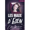 Image de Les maux d'Eden. Vol. 2 Céline Musmeaux en occasion ou reconditionné