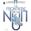 Image de Largo Winch - Tome 23 - La FrontiÃ¨re De La Nuit en occasion ou reconditionné