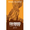 Image de Star-crossed lovers Mikaël Ollivier en occasion ou reconditionné
