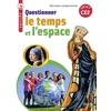 Image de Questionner le temps et l'espace, CE2, cycle 2 : nouveaux programmes Genevià ve Chapier-Legal, Youenn Goasdoué, Hélà ne Lestonnat en occasion ou reconditionné