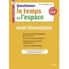 Image de Questionner le temps et l'espace, CE2, cycle 2 : guide pédagogique Genevià ve Chapier-Legal, Youenn Goasdoué, Hélà ne Lestonnat en occasion ou reconditionné