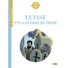 Image de Ulysse et la guerre de Troie Viviane Koenig en occasion ou reconditionné