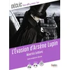 Image de L'évasion d'Arsène Lupin : texte intégral et dossier Maurice Leblanc en occasion ou reconditionné