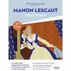 Image de Manon Lescaut, Abbé Prévost : 1re voies générale & technologique Garance Kutukdjian en occasion ou reconditionné