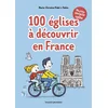 Image de Ma p'tite encyclo catho. 100 églises à découvrir en France Marie-Christine Vidal en occasion ou reconditionné