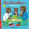 Image de Petit Ours Brun - Petit Ours Brun Au Camping en occasion ou reconditionné