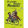 Image de Les Grandes Grandes Vacances - Tome 5 - Un Vent De LibertÃ© en occasion ou reconditionné