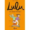 Image de Lulu - Tome 11 - En Avant L'amitiÃ© ! en occasion ou reconditionné