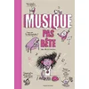 Image de Musique pas bête : pour les 7 à 107 ans Nicolas Lafitte, Bertrand Fichou en occasion ou reconditionné
